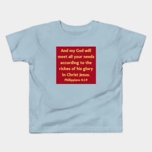 Bible Verse Philippians 4:19 Kids T-Shirt